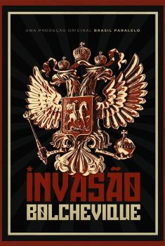 Invasão Bolchevique Torrent (2022) WEB-DL 1080p Nacional