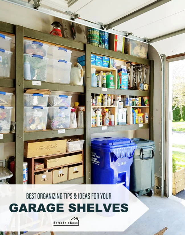 Remodelacasa blog Organizing Tips for Garage Shelves