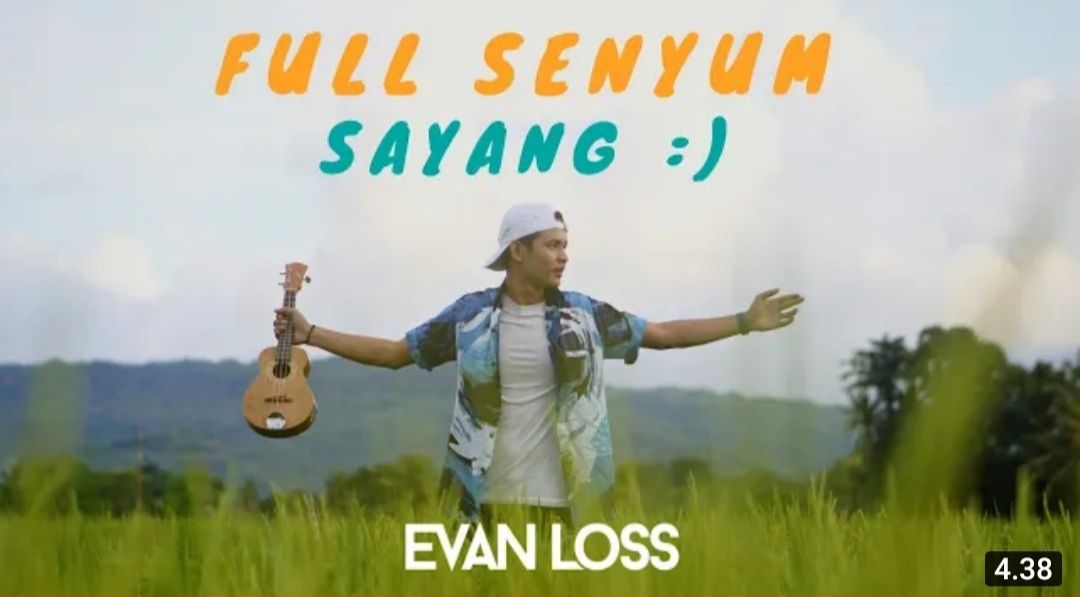Full Senyum Sayang Evan Loss Lirik Lagu Dan Kunci Gitar