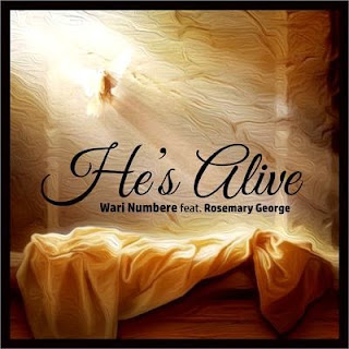 Music: He’s Alive Wari Numbere ft. Rose Mary George @warinumbere @mrolumatii