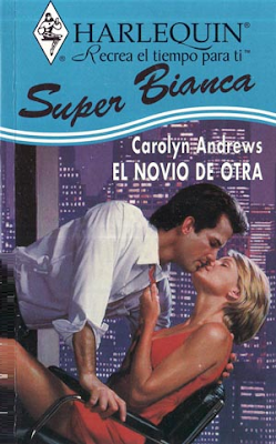 Carolyn Andrews - El Novio De Otra