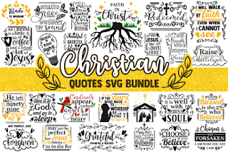 Christian SVG bundle, blessed svg, bible verse svg, religious svg, svg quotes, svg sayings, Jesus svg, believe svg, quotes svg, bible svg
