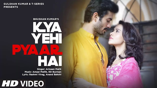 Kya Yehi Pyaar Hai (Lyrics) - Armaan Malik