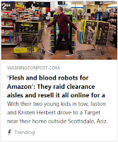 https://pressfrom.info/ca/news/money/-118998-flesh-and-blood-robots-for-amazon-they-raid-clearance-aisles-and-resell-it-all-online-for-a-profit.html
