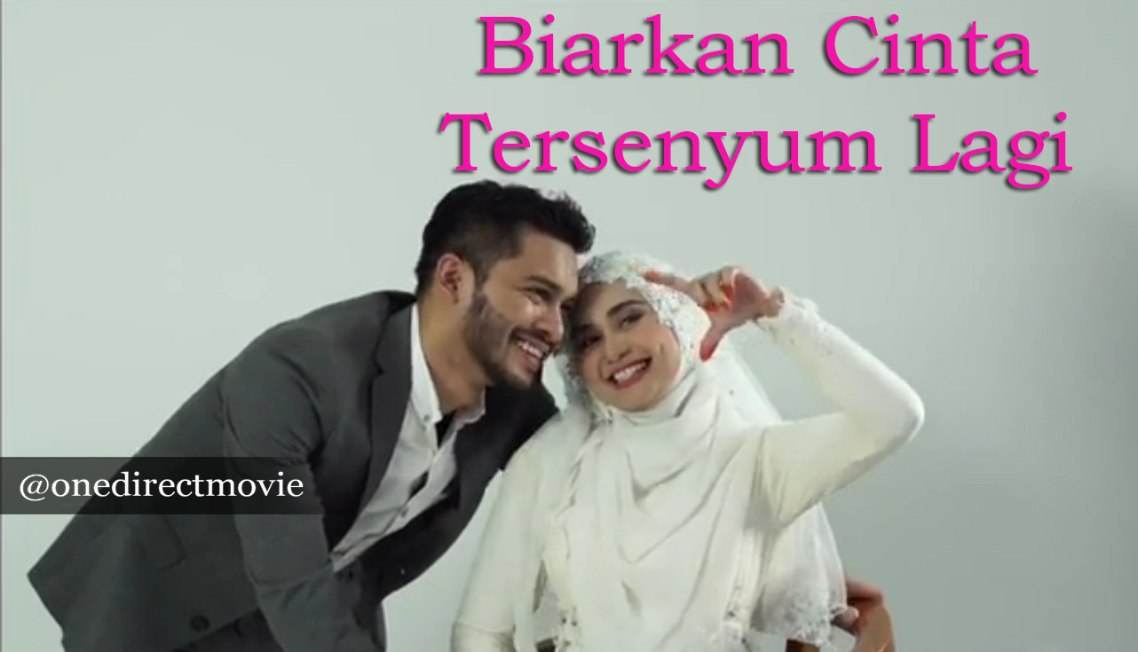 Telemovie Biarkan Cinta Tersenyum Lagi [2017] Astro Ria 