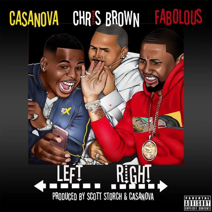 Casanova - Left, Right (feat. Chris Brown & Fabolous) [Download]