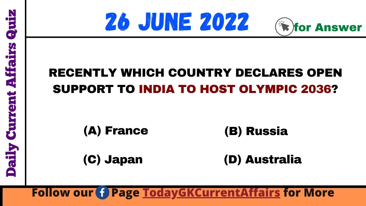 Today GK Current Affairs on 26th June 2022