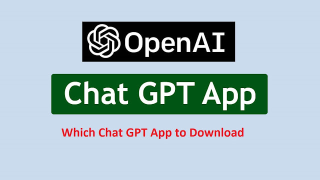 Which Chat GPT App to Download