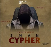 [MUSIC] 3men_cypher_ft_Emac_ghud boi_charming