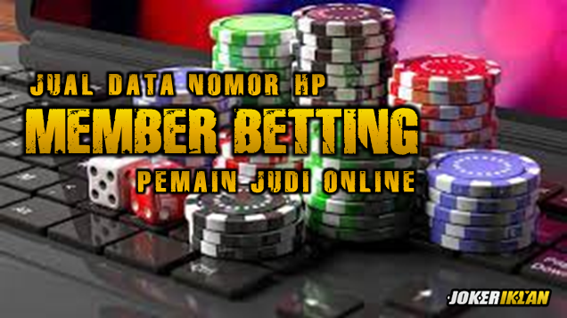 Jual Database Nomor HP Player Aktif SItus Judi Online