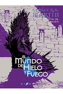 El Mundo de Hielo y Fuego: Historia Antigua.