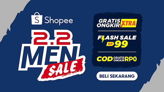 Shopee 2.2 Men Sale  18 Jan 2021 - 02 Feb 2021