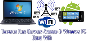 Transfer Files between Android and Windows PC Using WiFi