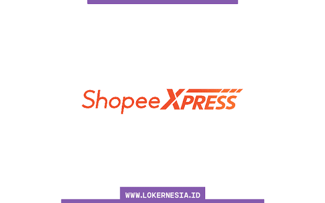 Lowongan Kerja Shopee Express Balikpapan Desember 2022