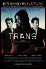 Trans - Trance Filmini Tek Parça izle