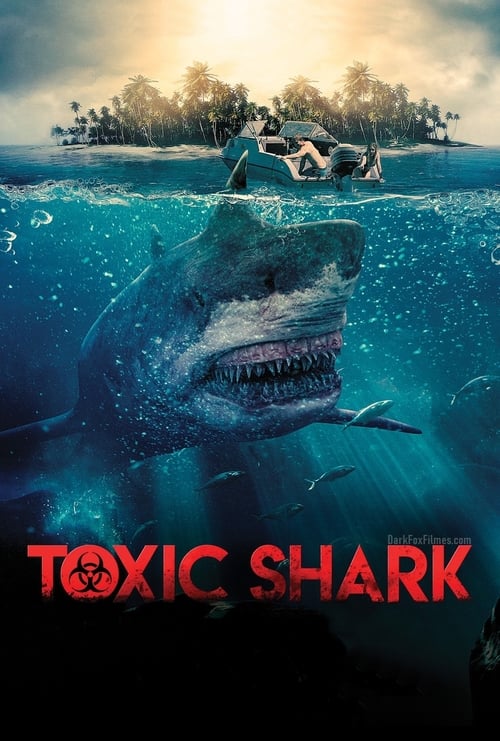 Ver Toxic Shark 2017 Pelicula Completa En Español Latino