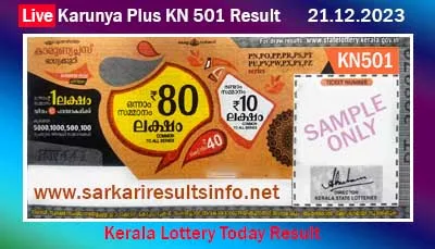 Kerala Lottery Today Result 21.12.2023 Karunya Plus KN 501 Winners