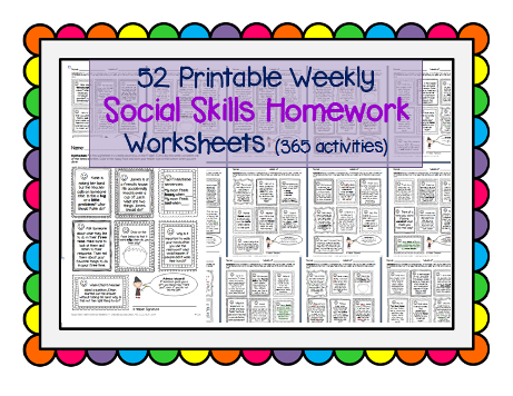 http://www.teacherspayteachers.com/Product/Social-Skills-Weekly-Homework-Worksheets-365-activities-Speech-ASD-Pragmatic-1120085