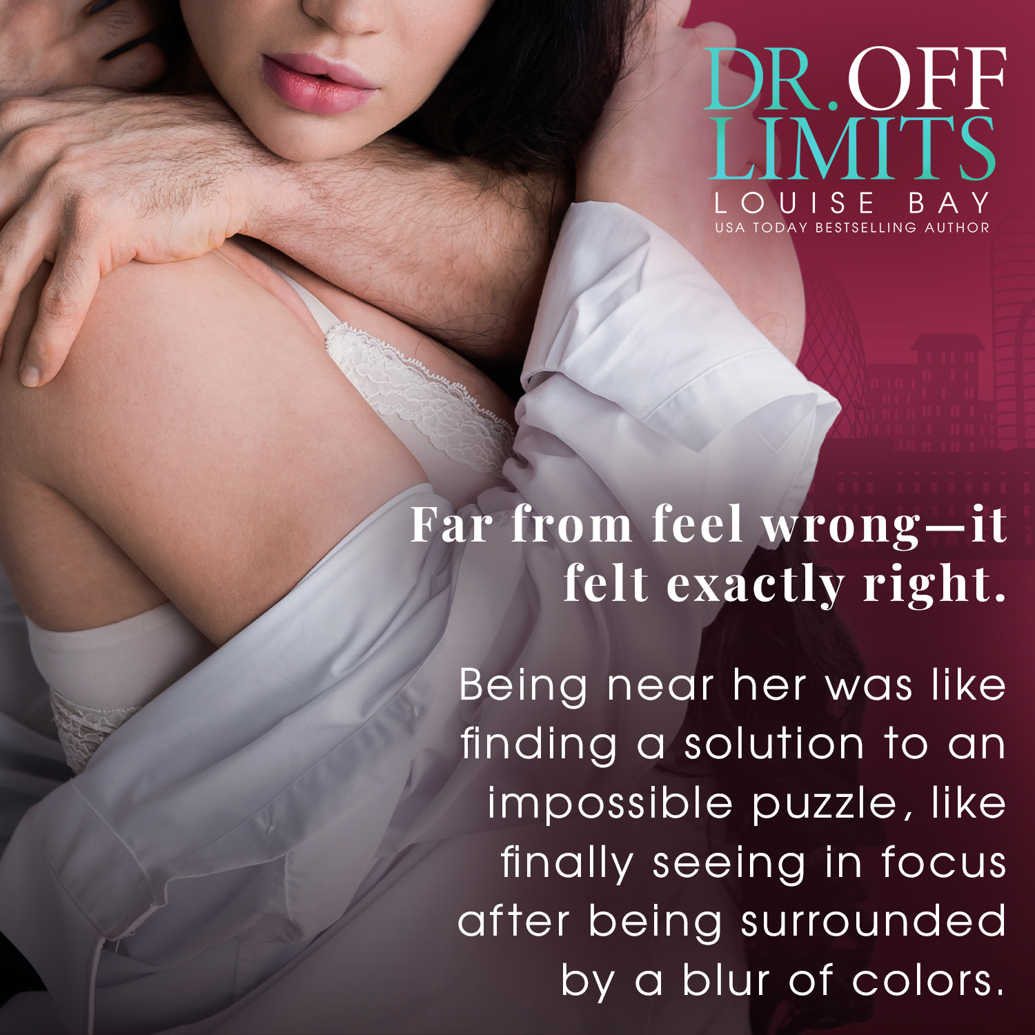 Dr. Off Limits (Doctors, #1) by Louise Bay