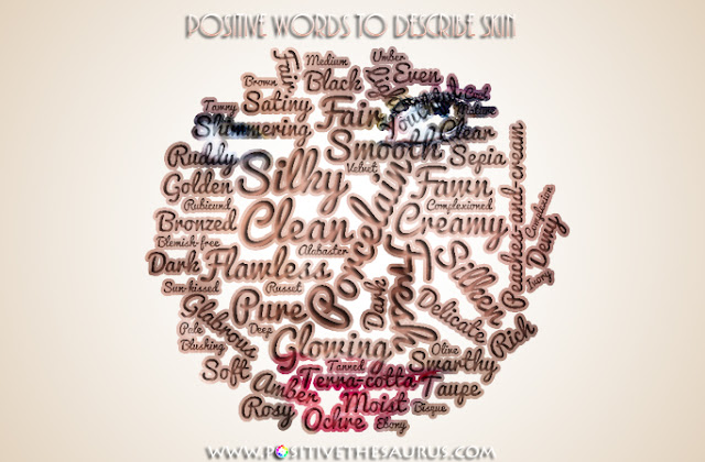 positive words to describe skin word cloud