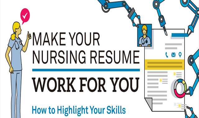 Make Your Nursing Resume Work For You 