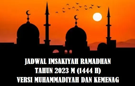 Jadwal Imsakiyah Ramadhan 2023 M (1444 H) versi Muhammadiyah dan Kemenag