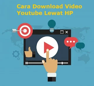 Cara Download Video Youtube Lewat HP