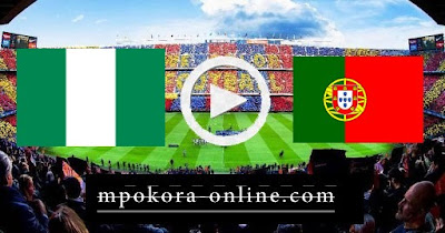 مباراة البرتغال ونيجيريا