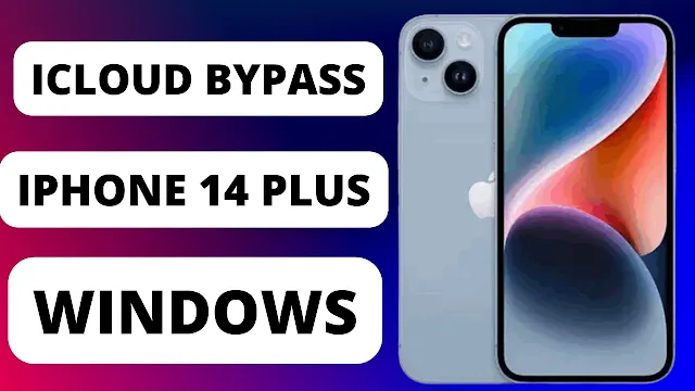 How to Bypass iCloud Locked iPhone 14 Plus