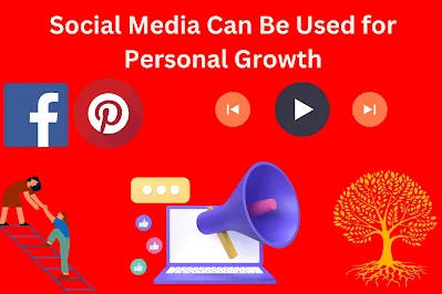 Social Media Be Used As A Tool For Personal Development