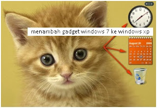 Menambah gadget sidebar Windows 7 ke windows XP