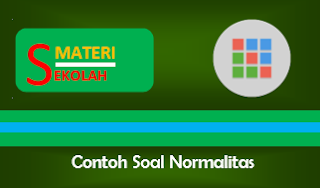 Contoh Soal Normalitas Beserta Pembahasannya Contoh Soal Normalitas Beserta Pembahasannya