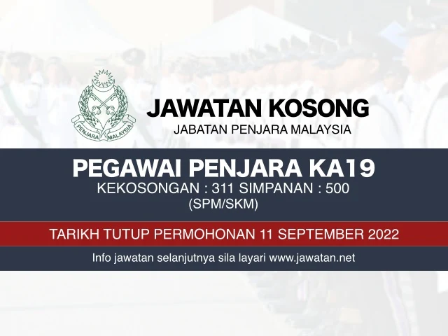 Jawatan Kosong Pegawai Penjara KA19 September 2022