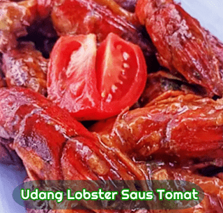 Resep Udang Lobster Saus Tomat