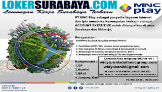 Bursa Kerja Surabaya Terbaru di PT. MNC Play Juni 2019