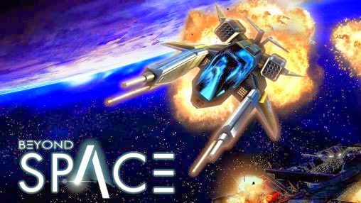 Download Game Android Gratis Beyond Space 