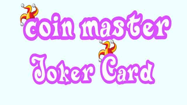 Coin Master Joker Card - Joker Events, Tournament , and ...