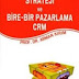 Strateji ve Bire-Bir Pazarlama CRM