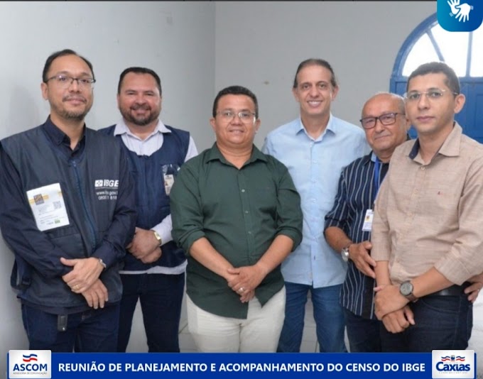 GOVERNO – Prefeitura de Caxias (MA) participa de reunião de planejamento e acompanhamento do Censo do IBGE