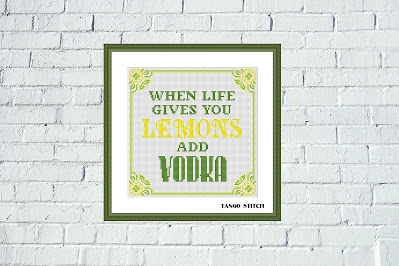 When life gives you lemons add vodka funny cross stitch pattern