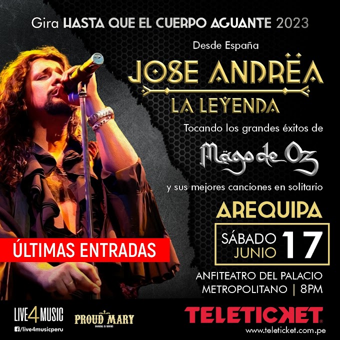 Jose Andrea, ex Mago de Oz, en AREQUIPA - 17 de junio: PRECIO DE ENTRADAS Y ZONAS