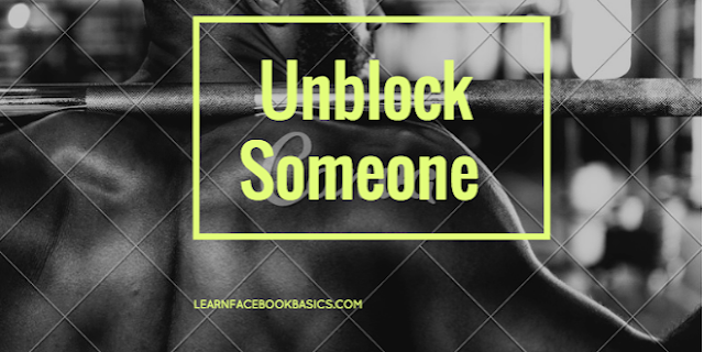 How do I Unblock A Friend On Facebook | Unblock Someone on Facebook – Facebook Unblock