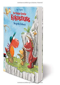 Der kleine Drache Kokosnuss - Das große Fühlbuch: Pappbilderbuch (Bilderbücher, Band 4)