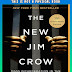 The New Jim Crow Mass Incarceration in the Age of Colorblindness BY Michelle Alexander