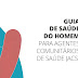 Conheça o Guia de Saúde do Homem para Agentes Comunitários de Saúde
