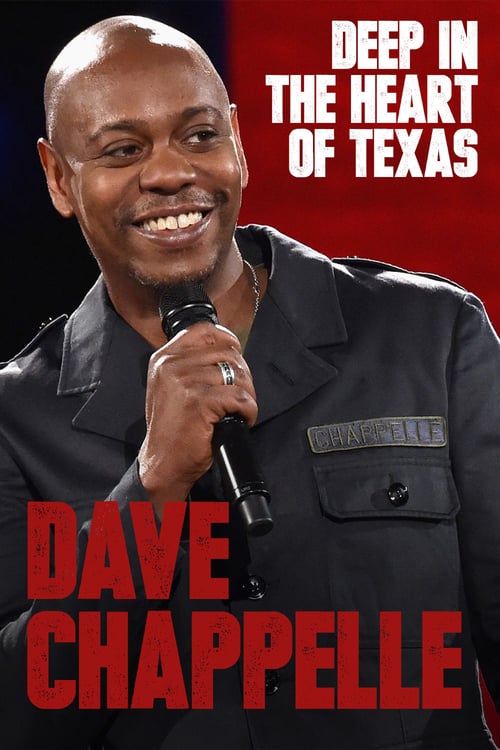 [HD] Dave Chappelle: Deep in the Heart of Texas 2017 Streaming Vostfr DVDrip