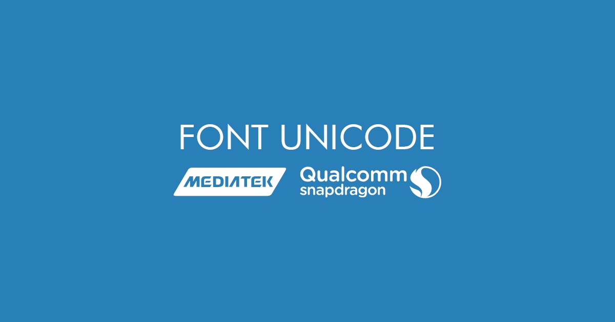 Logo Mediatex dan Qualcomm font unicode