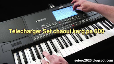 Telecharger Set chaoui korg pa 600 Qt bay akramo تحميل سيت شاوي