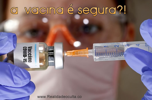 A Vacina é segura?!