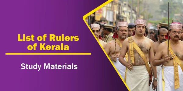List of Rulers of Kerala | GK Boys